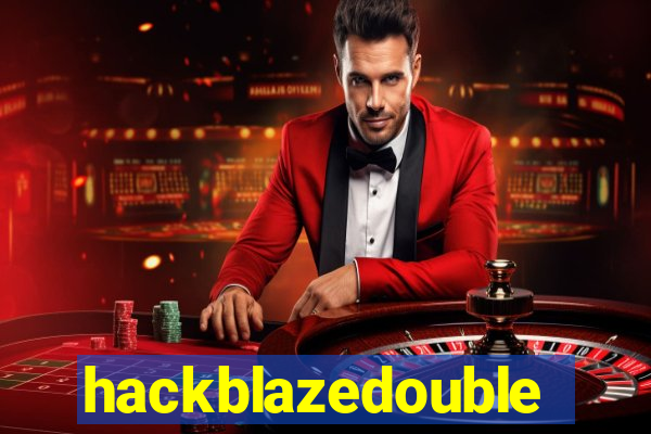 hackblazedouble
