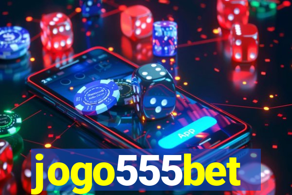 jogo555bet