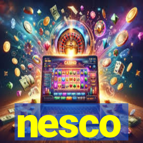 nesco