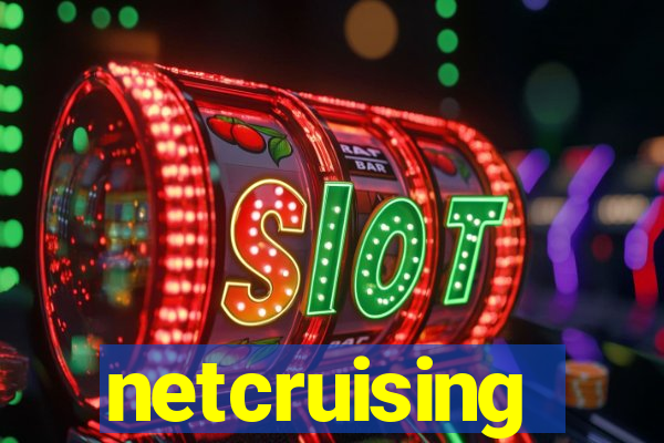 netcruising