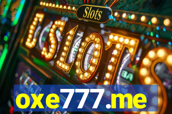 oxe777.me