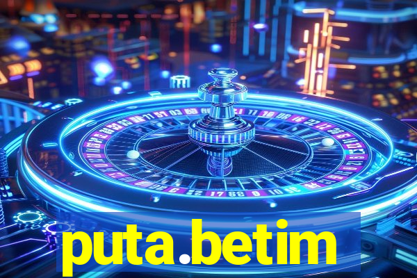 puta.betim