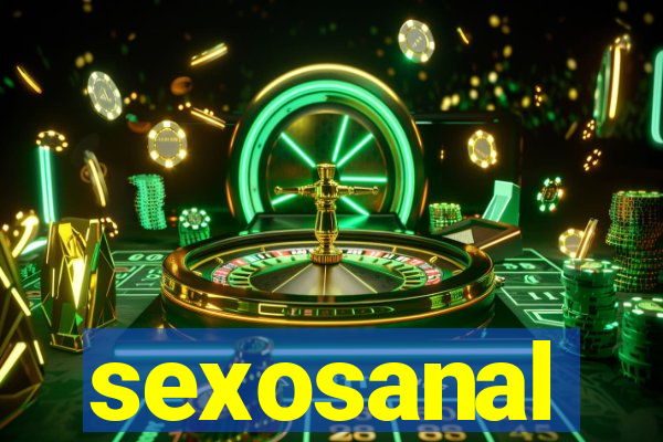 sexosanal