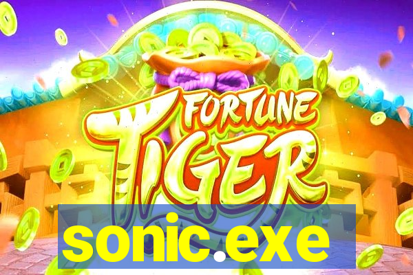 sonic.exe