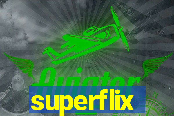 superflix