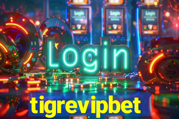 tigrevipbet