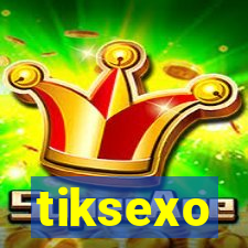 tiksexo