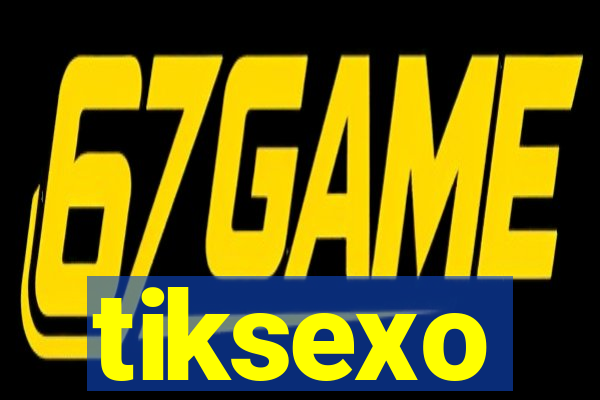 tiksexo