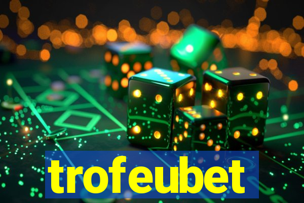 trofeubet