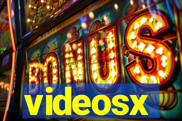videosx