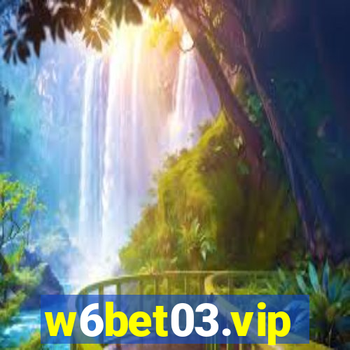 w6bet03.vip