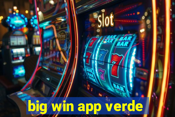 big win app verde