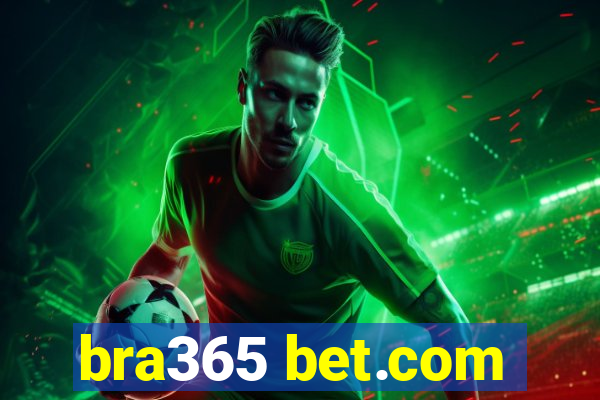 bra365 bet.com