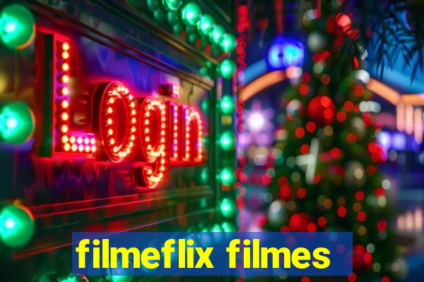 filmeflix filmes
