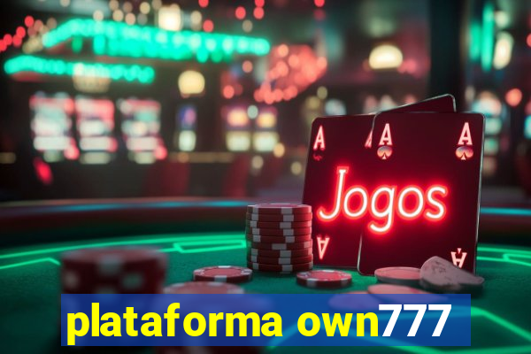 plataforma own777