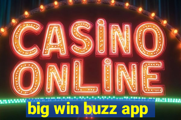 big win buzz app