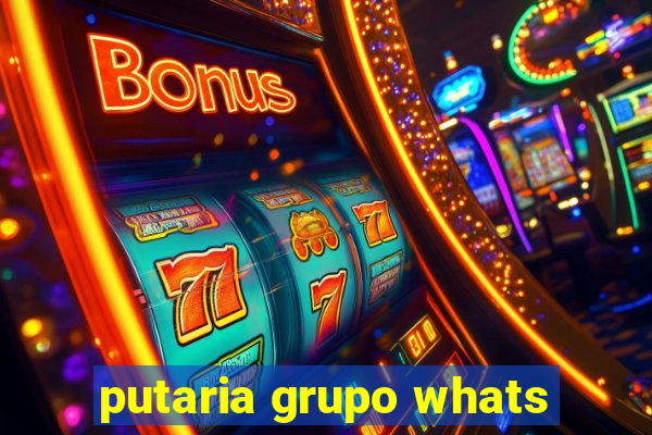 putaria grupo whats