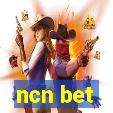 ncn bet