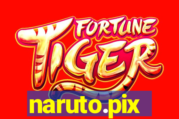 naruto.pix