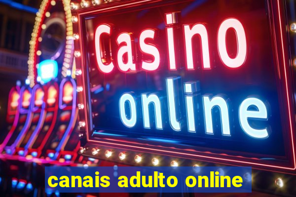 canais adulto online