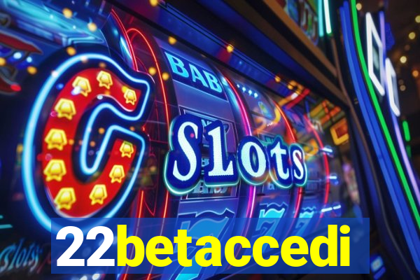 22betaccedi