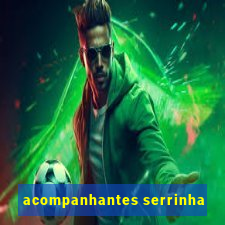 acompanhantes serrinha