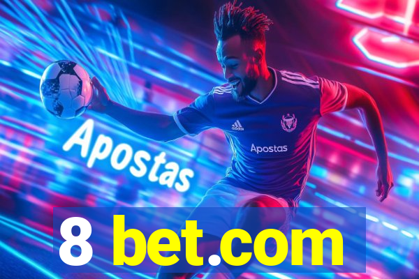 8 bet.com