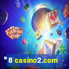 8 casino2.com