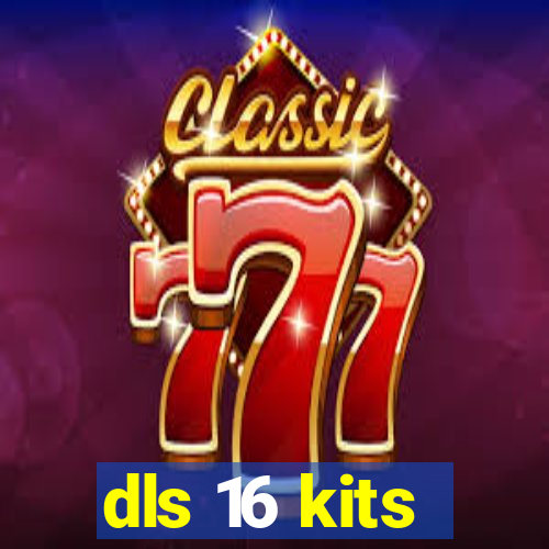 dls 16 kits