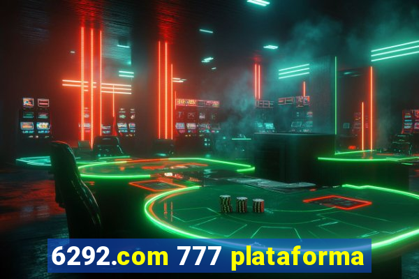 6292.com 777 plataforma