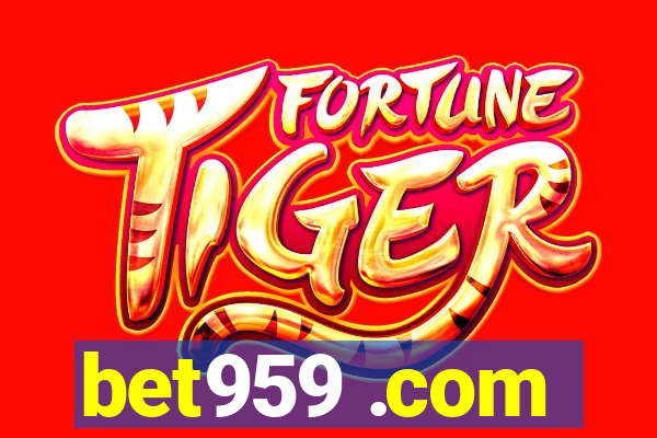 bet959 .com