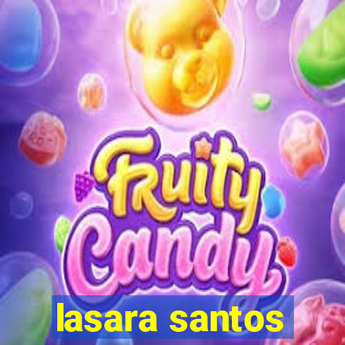 lasara santos