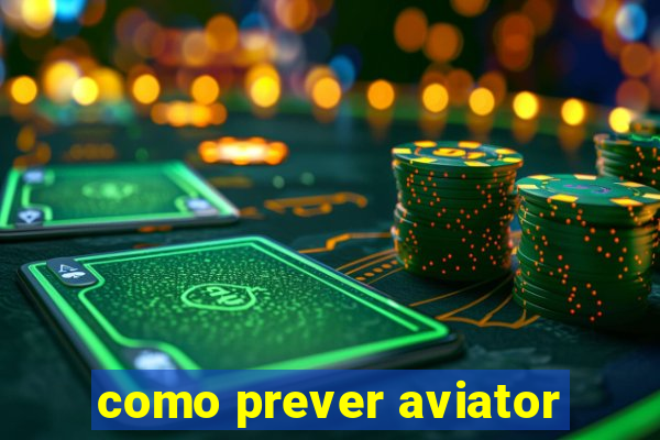 como prever aviator