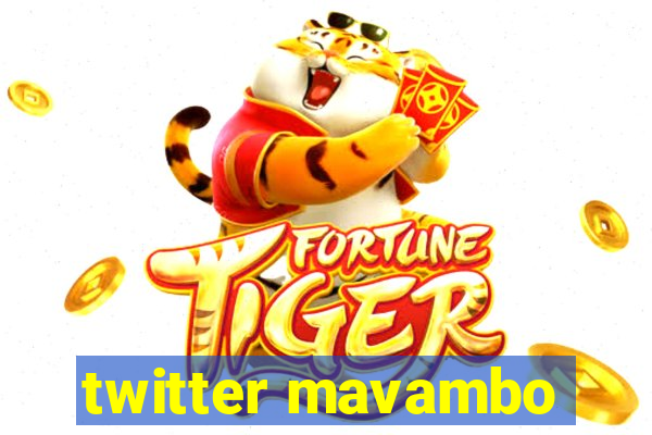 twitter mavambo