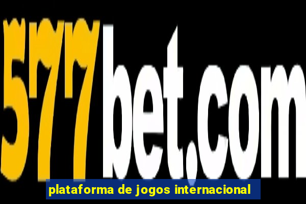 plataforma de jogos internacional