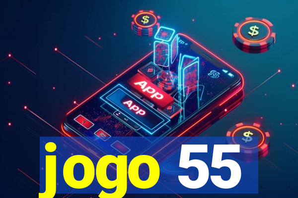 jogo 55