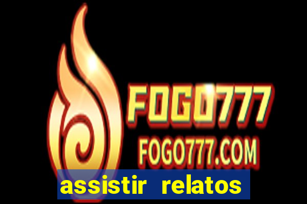 assistir relatos selvagens dublado