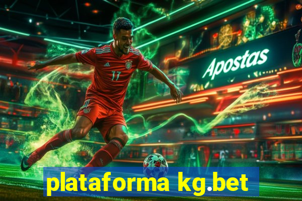 plataforma kg.bet