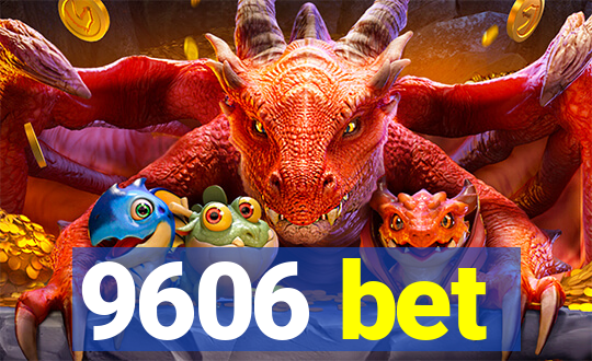 9606 bet