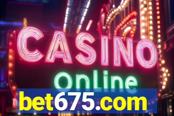 bet675.com