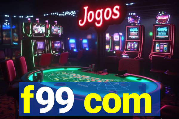 f99 com