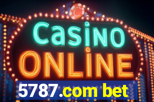5787.com bet