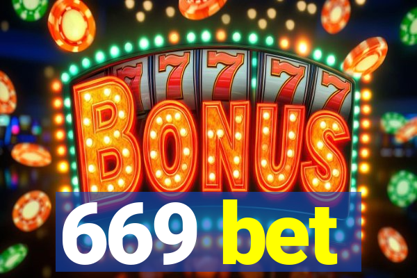 669 bet