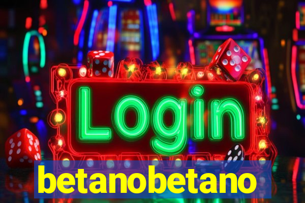 betanobetano