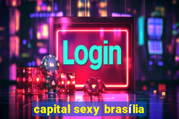 capital sexy brasília