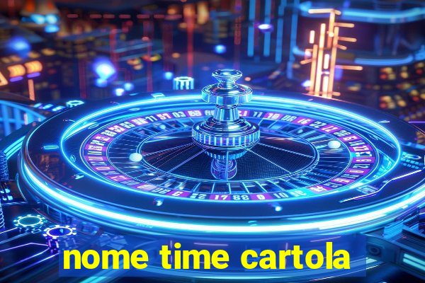 nome time cartola