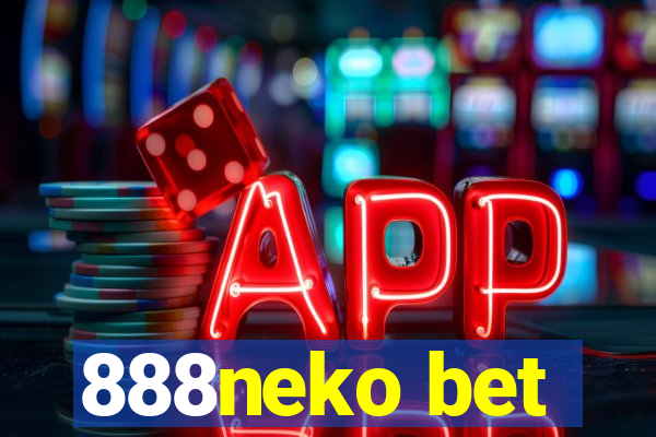 888neko bet