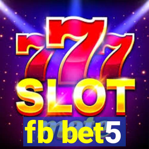 fb bet5