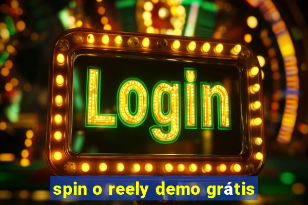 spin o reely demo grátis