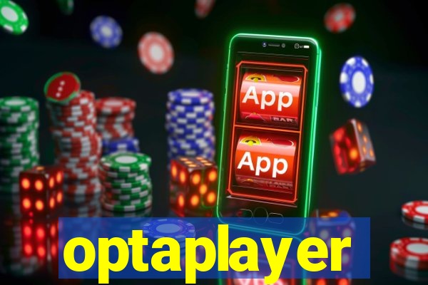 optaplayer